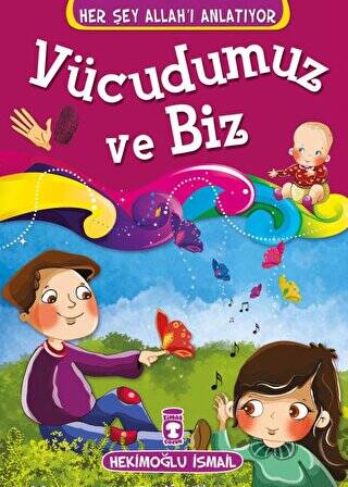 Vücudumuz ve Biz - 1