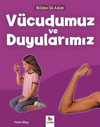 Vücudumuz ve Duyularımız - Bilime İlk Adım - 1