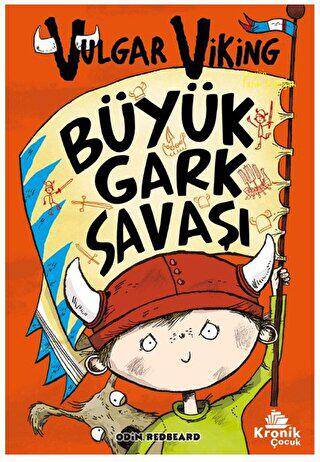 Vulgar Viking 6 Büyük Gark Savaşı - 1