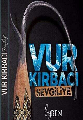 Vur Kırbacı Sevgiliye - 1