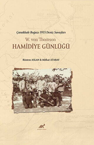 W. Von Thomson Hamidiye Günlükleri - 1