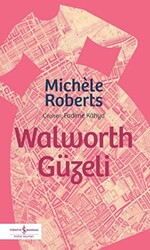 Walworth Güzeli - İş Bankası Kültür Yayınları