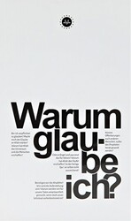 Warum Glau Be İch Niçin İnanıyorum Almanca - Diyanet İşleri Başkanlığı