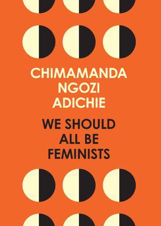 We Should All Be Feminists - 1