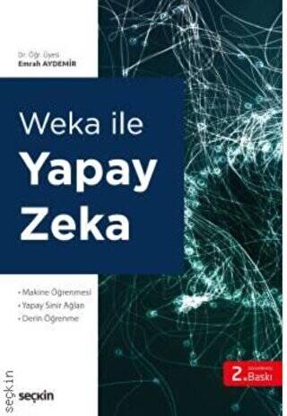 Weka ile Yapay Zeka - 1