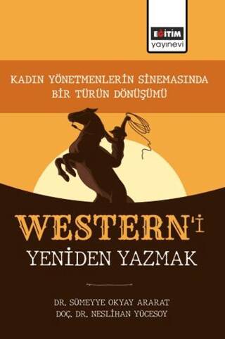 Western’i Yeniden Yazmak - 1