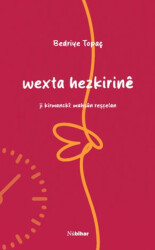 Wexta Hezkirinê - Nubihar Yayınları