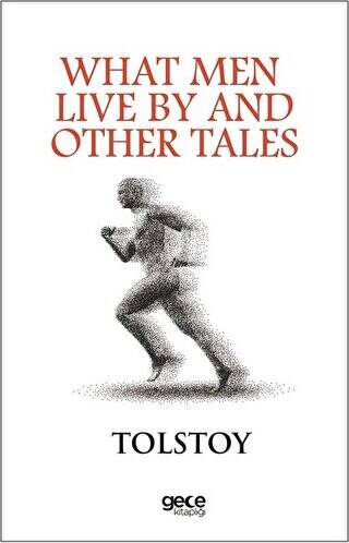 What Men Live By And Other Tales - 1