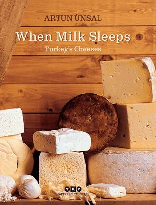 When Milk Sleeps- Turkey’s Cheeses - 1