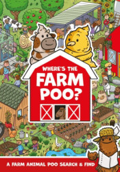 Where`s The Farm Poo? - Hachette Children