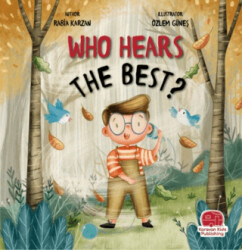Who Hears The Best? - Karavan Çocuk Yayınları