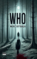 Who - Siyah Beyaz Yayınları