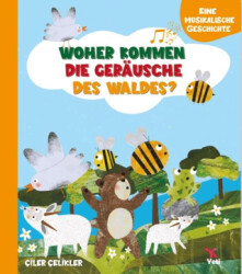 Whoher Kommen Dıe Gerausche Des Waldes? - Yeti Kitap
