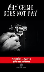 Why Crime Does Not Pay - 1