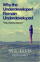 Why the Underdeveloped Remain Underdeveloped - 1