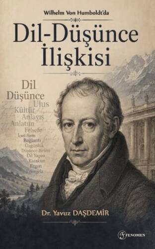 Wilhelm Von Humboldt’da Dil-Düşünce İlişkisi - 1