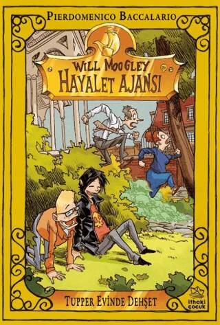 Will Moogley Hayalet Ajansı 7 - Tupper Evinde Dehşet - 1