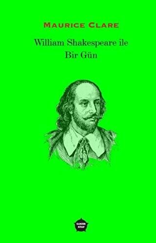 William Shakespeare ile Bir Gün - 1