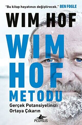 Wım Hof Metodu: Gerçek Potansiyelinizi Ortaya Çıkarın - 1