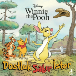 Winnie The Pooh - Dostluk Sabır İster - Doğan Çocuk