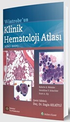 Wintrobe`un Klinik Hematoloji Atlası - 1