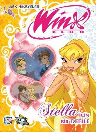 Winx Club Aşk Hikâyeleri: Stella İçin Bir Defile - 1