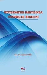 Wittgenstein Mantığında Önermeler Meselesi - 1