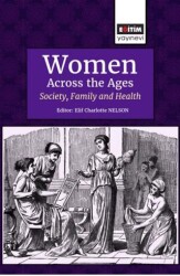 Women Across the Ages: Society, Family and Health - Eğitim Yayınevi - Bilimsel Eserler