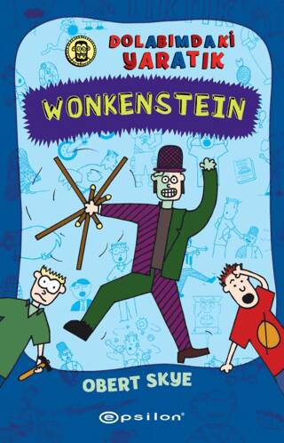 Wonkenstein: Dolabımdaki Yaratık - 1