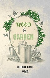 Wood and Garden - Gece Kitaplığı