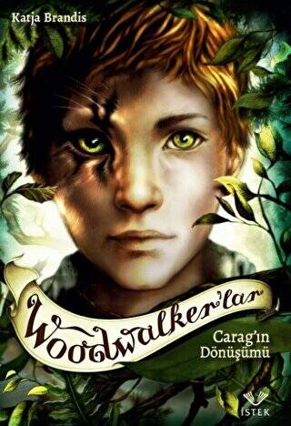 Woodwalker’lar - Carag`ın Dönüşümü - 1