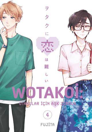 Wotakoi 4. Cilt - 1