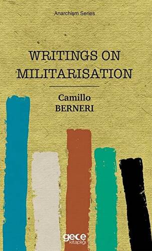 Writings On Militarisation - 1