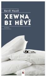 Xewna Bi Hevi - Lis Basın Yayın