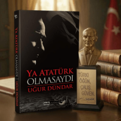 Ya Atatürk Olmasaydı ve Atatürk Büstü - 1