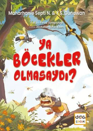 Ya Böcekler Olmasaydı? - 1