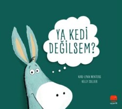 Ya Kedi Değilsem? - Uçan Fil Yayınları