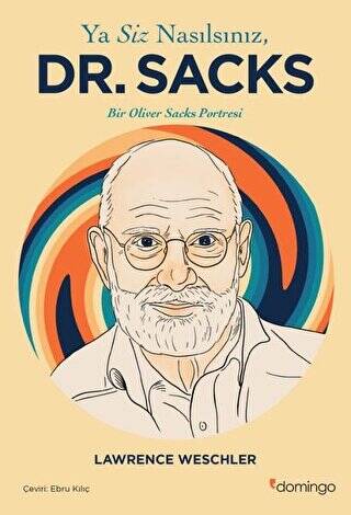 Ya Siz Nasılsınız, Dr. Sacks - 1