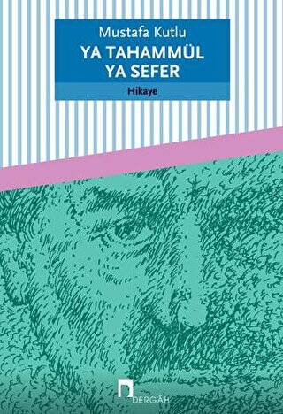 Ya Tahammül Ya Sefer - 1