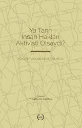 Ya Tanrı İnsan Hakları Aktivisti Olsaydı? - 1
