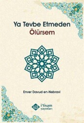 Ya Tevbe Etmeden Ölürsem - 1