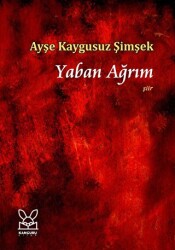 Yaban Ağrım - 1