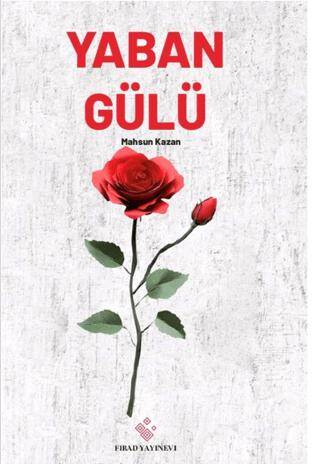 Yaban Gülü - 1
