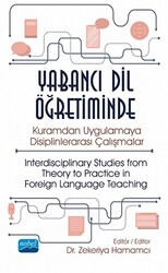 Yabancı Dil Öğretiminde Kuramdan Uygulamaya Disiplinlerarası Çalışmalar - 1