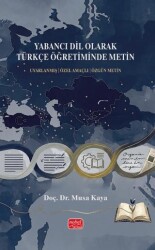 Yabancı Dil Olarak Türkçe Öğretiminde Metin - Nobel Bilimsel Eserler
