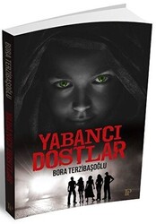 Yabancı Dostlar - 1