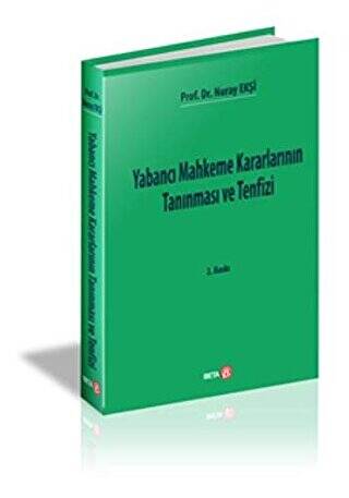 Yabancı Mahkeme Kararlarının Tanınması ve Tenfizi - 1