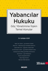 Yabancılar Hukuku - Seçkin Yayıncılık