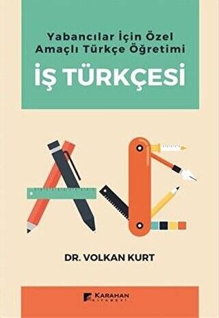 Yabancılar İçin Özel Amaçlı Türkçe Öğretimi İş Türkçesi - 1
