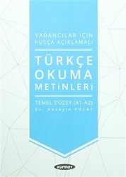 Yabancılar İçin Rusça Açıklamalı Türkçe Okuma Metinleri - 1